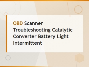 Obd Scanner Fixes for Intermittent Battery and Converter Lights